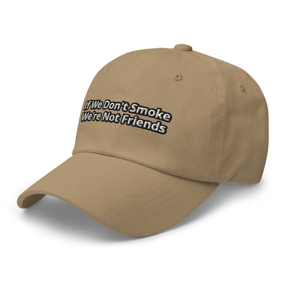 Not Friends Dad hat