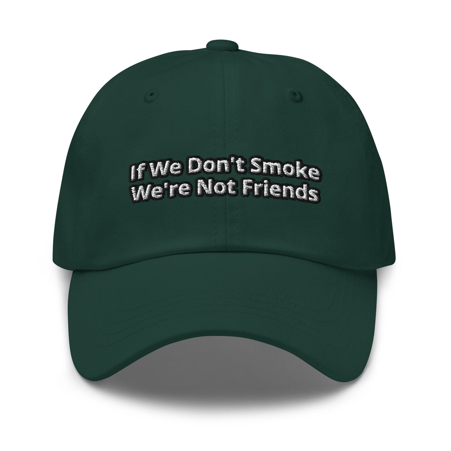 Not Friends Dad hat