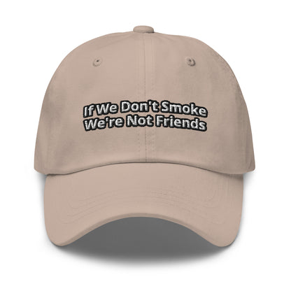 Not Friends Dad hat